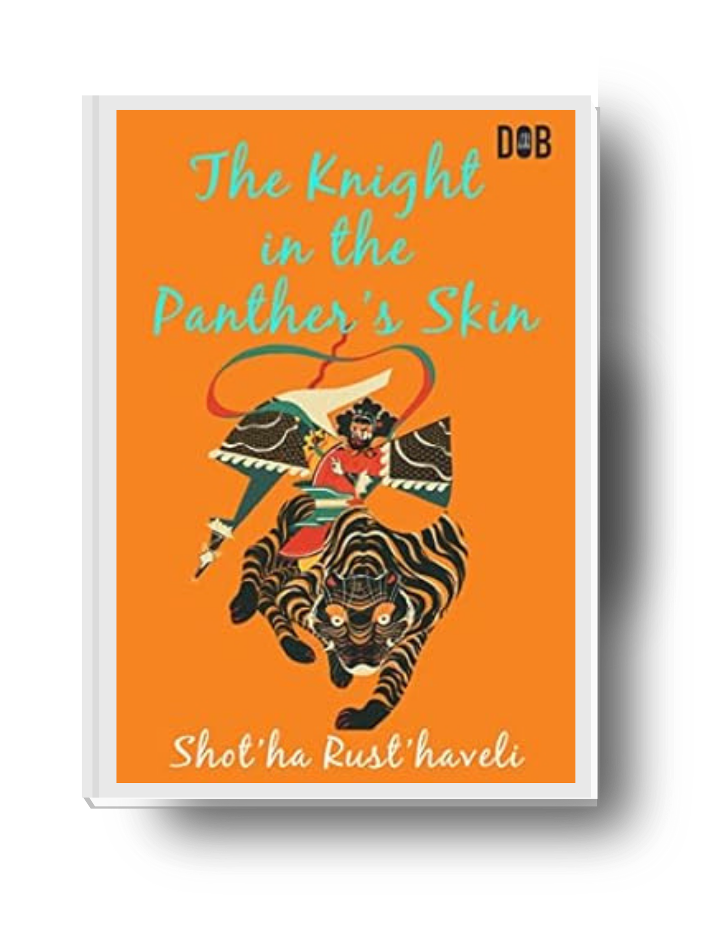Book The Knight in the Panther's Skin By Shot'ha Rust'haveli